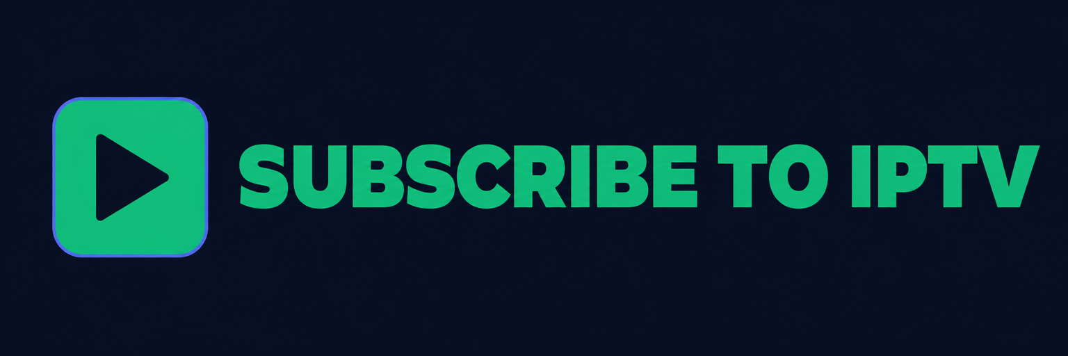 Subscribe To Iptv